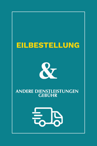 EILBESTELLUNG & ANDERE DIENSTLEISTUNGEN GEBÜHR